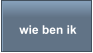 wie ben ik